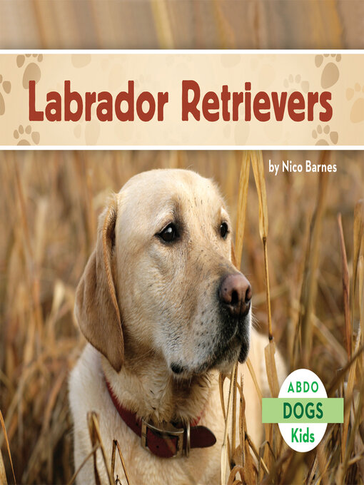 Title details for Labrador Retrievers by Nico Barnes - Available